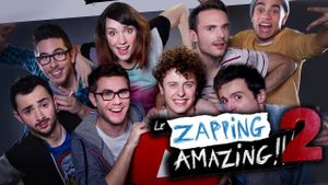 Le Zapping Amazing 2's poster