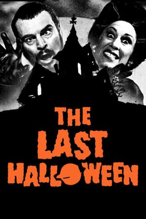 The Last Halloween's poster