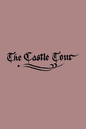 The Castle Tour's poster