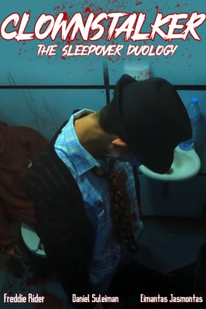 Clownstalker: The Sleepover Duology's poster