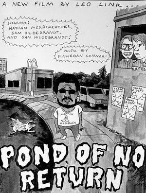Pond of No Return's poster