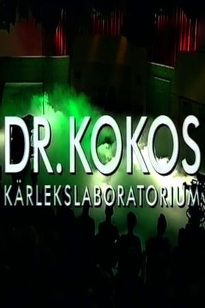 Dr. Kokos Kärlekslaboratorium's poster