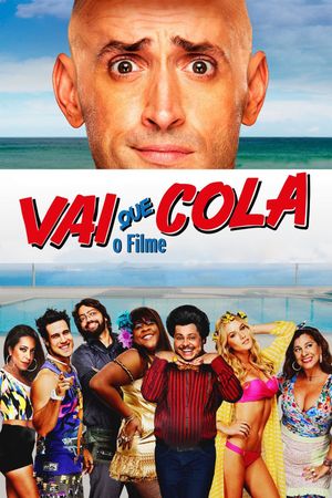 Vai que Cola: O Filme's poster