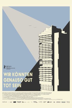 We Might As Well Be Dead's poster