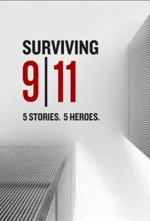 Surviving 9/11: 5 Stories 5 Heroes's poster