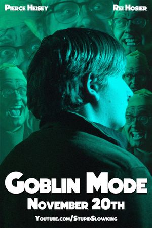 Goblin Mode's poster