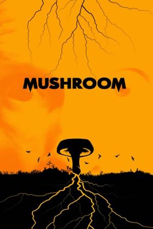 Mushroom's poster