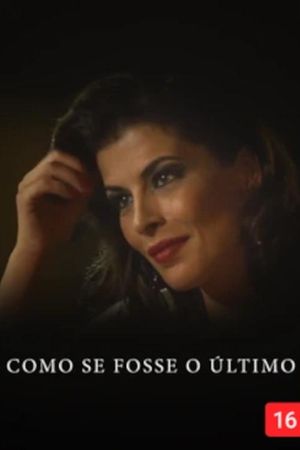 Como Se Fosse O Último's poster