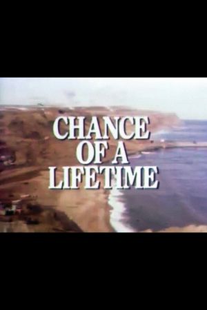 Chance of a Lifetime's poster