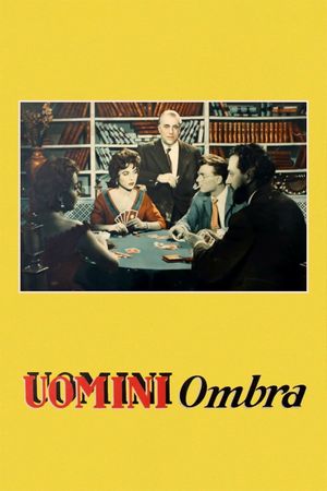 Uomini ombra's poster