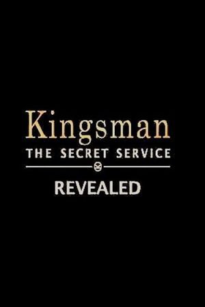 Kingsman: The Secret Service Revealed's poster