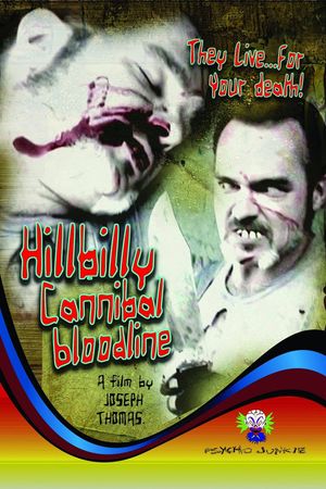 Hillbilly Cannibal Bloodline's poster