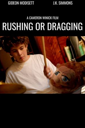 Rushing or Dragging's poster