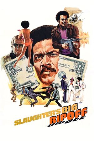 Slaughter's Big Rip-Off's poster