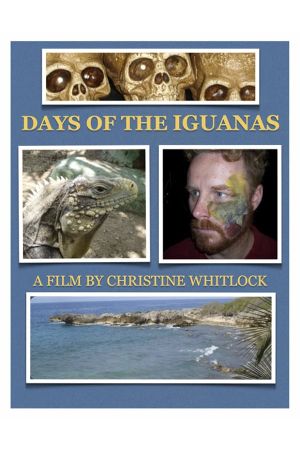 Days of the Iguanas's poster