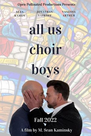 All Us Choir Boys's poster