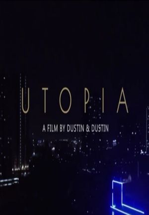 Utopia's poster