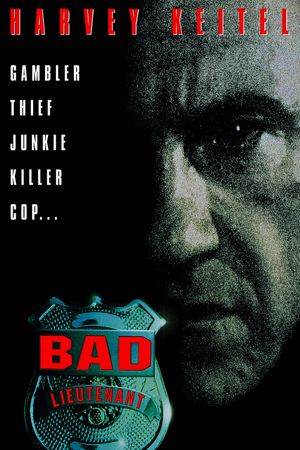 Bad Lieutenant's poster
