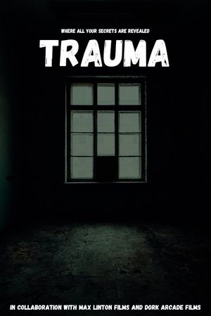 Trauma's poster