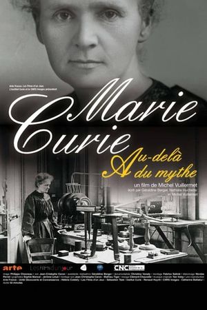 Marie Curie: Beyond the Myth's poster