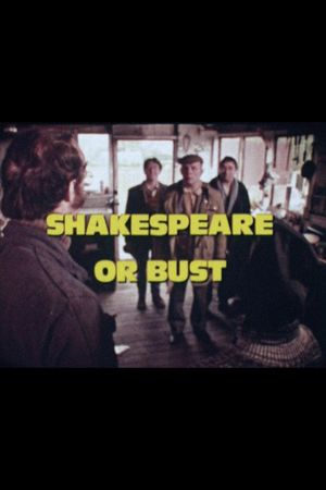 Shakespeare or Bust's poster