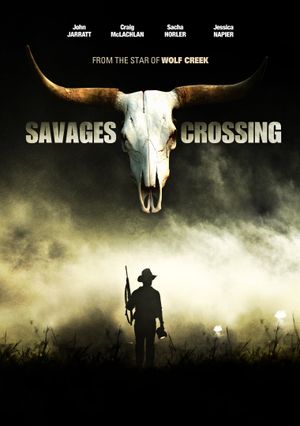 Savages Crossing's poster