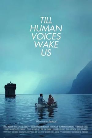 Till Human Voices Wake Us's poster