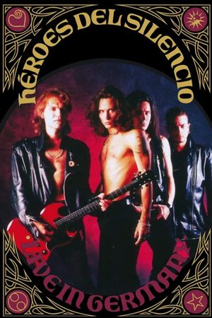 Heroes Del Silencio: Live In Germany's poster
