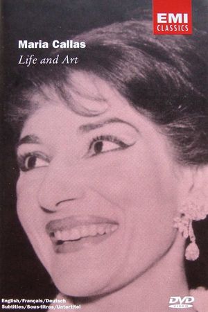 Maria Callas: Life & Art's poster