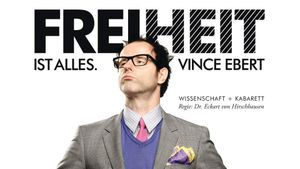 Vince Ebert: Freiheit ist alles!'s poster