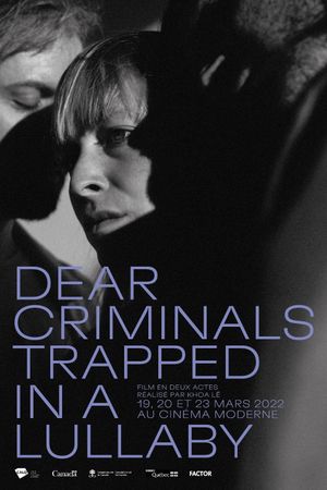 Dear Criminals: Trapped in a Lullaby's poster