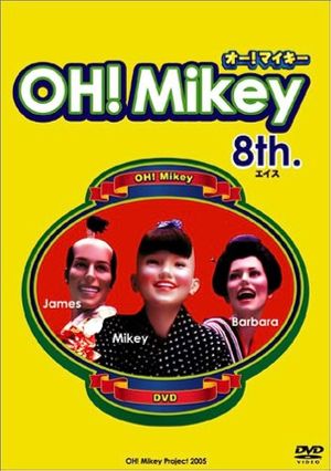 OH! Mikey's poster