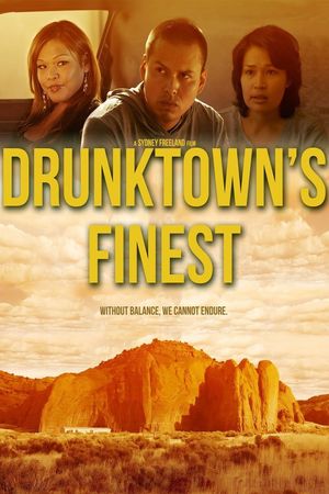 Drunktown's Finest's poster