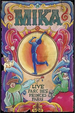 MIKA: Live au Parc des Princes Paris's poster