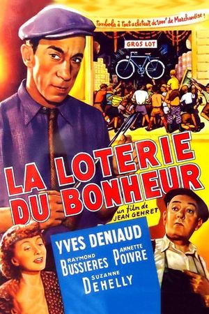 La loterie du bonheur's poster
