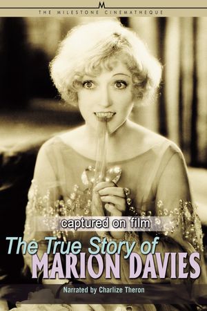 Captured on Film: The True Story of Marion Davies's poster