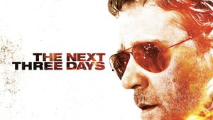 The Next Three Days's poster