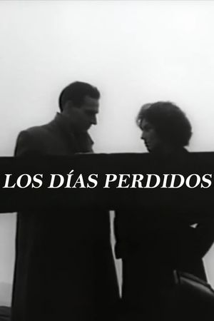 Los días perdidos's poster
