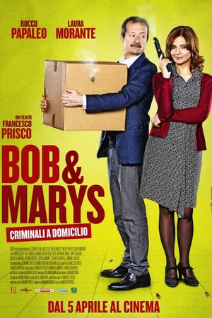 Bob & Marys's poster