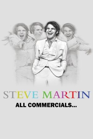 All Commercials... A Steve Martin Special's poster