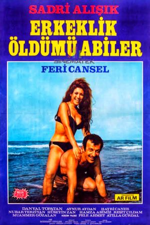 Erkeklik Öldü mü Abiler's poster image