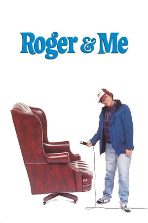 Roger & Me's poster