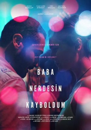 Baba Nerdesin Kayboldum's poster