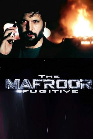 Mafroor the Fugitive's poster