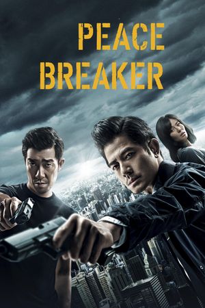 Peace Breaker's poster image