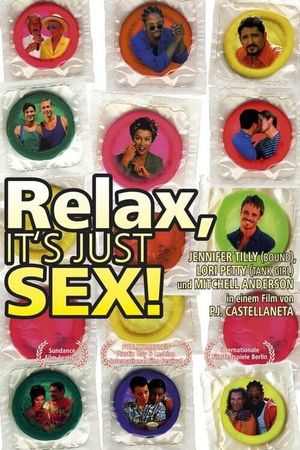 Relax... It's Just Sex's poster