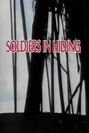 Soldiers in Hiding's poster