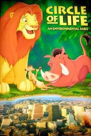 Circle of Life: An Environmental Fable's poster