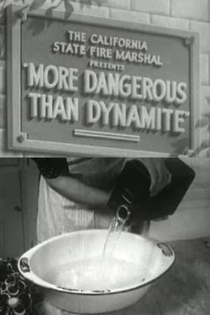 More Dangerous Than Dynamite's poster