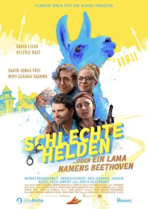 Schlechte Helden oder ein Lama namens Beethoven's poster